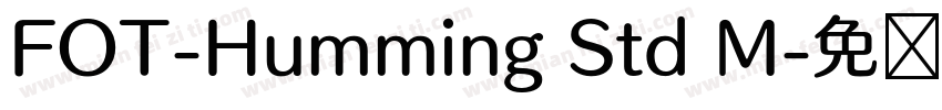 FOT-Humming Std M字体转换